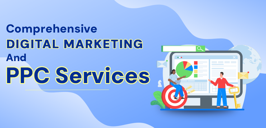 Comprehensive Digital Marketing and PPC Services by Kiren Smart Services